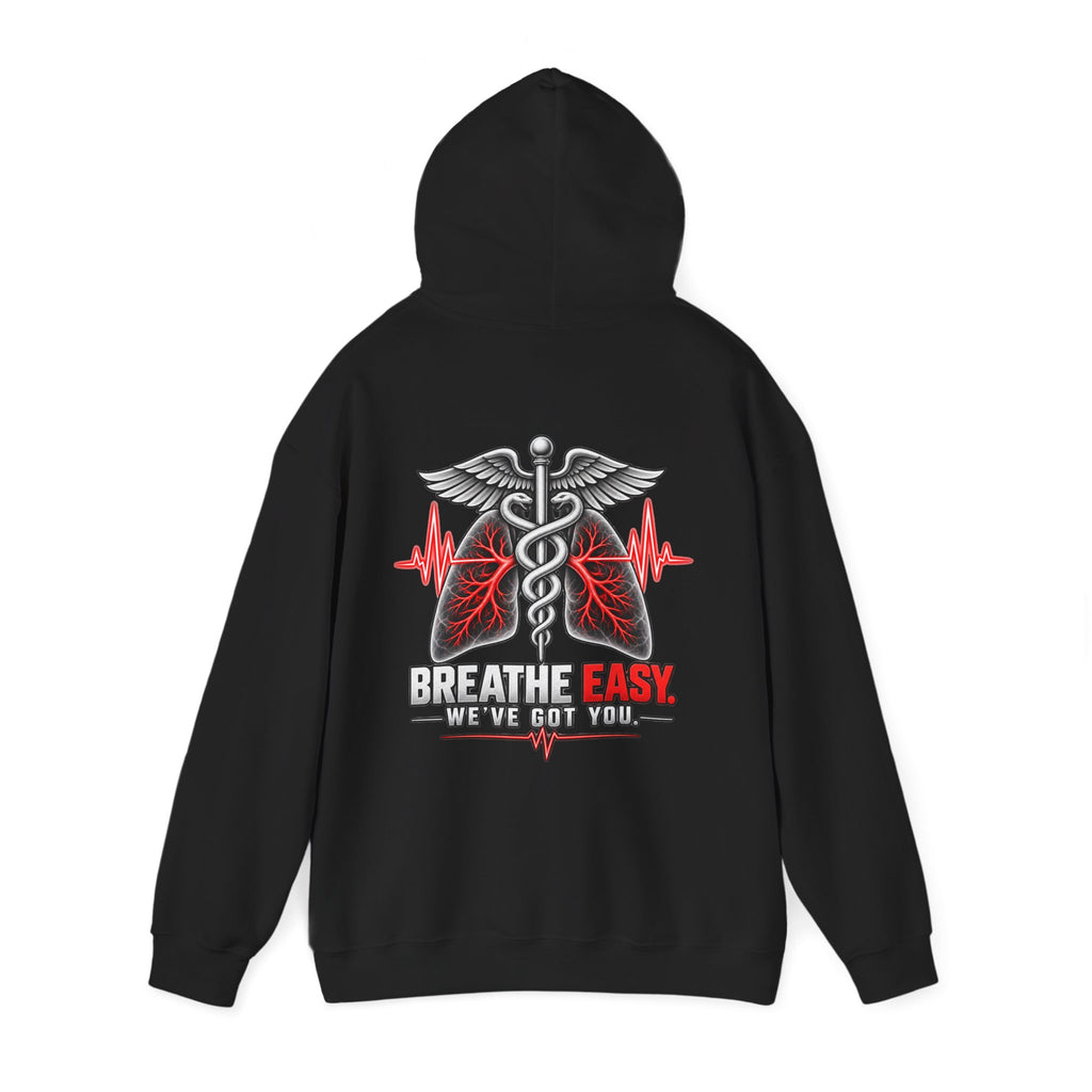 Breathe Easy. We've Got You. — Medical Hoodie